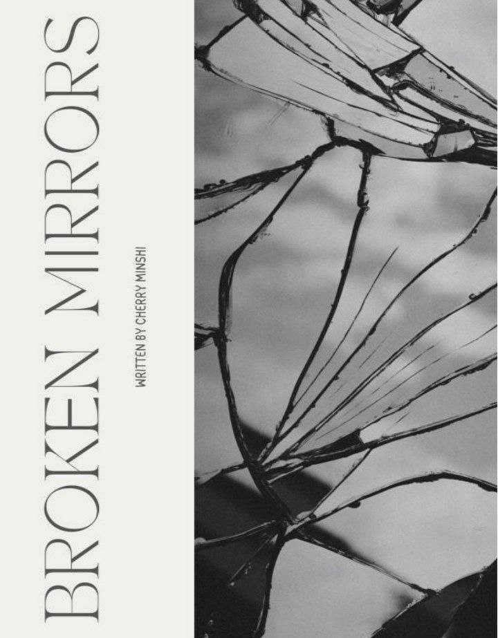 Broken Mirrors